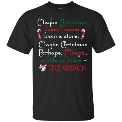 Christmas T-shirt Maybe Christmas Doesn't Come From A Store Black