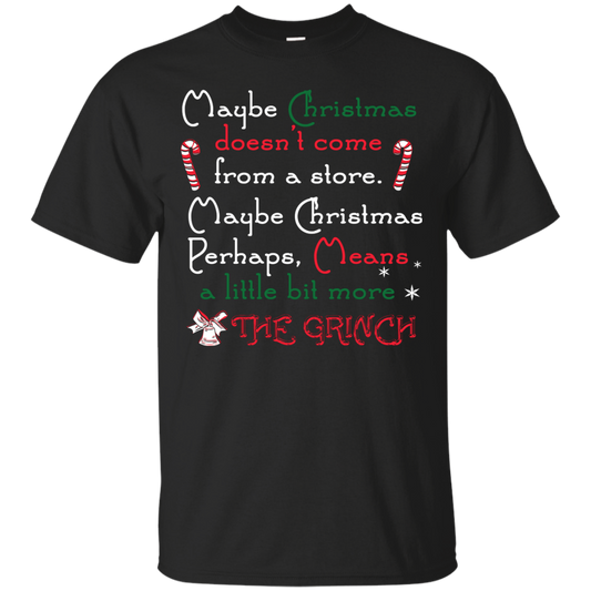 Christmas T-shirt Maybe Christmas Doesn't Come From A Store Black