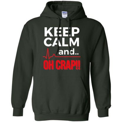 Funny Emergency Room T-shirt Keep Calm Oh Crap Flatline Forest Green