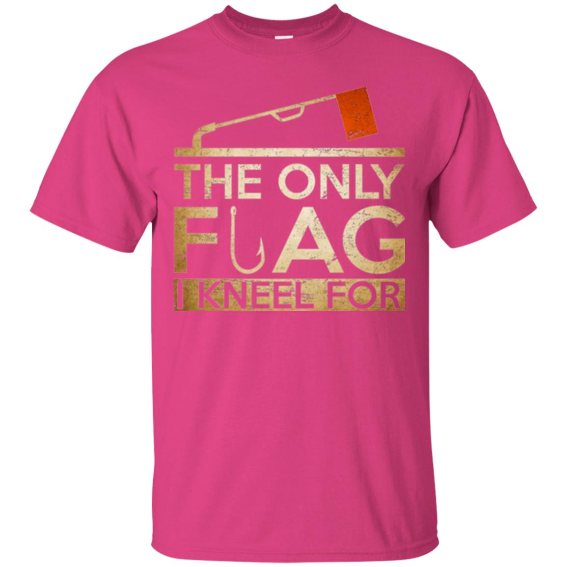 Ice Fishing T-shirt The Only Flag I Kneel For Heliconia
