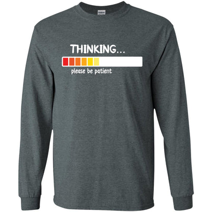 Thinking Please Be Patient T-shirt Dark Heather