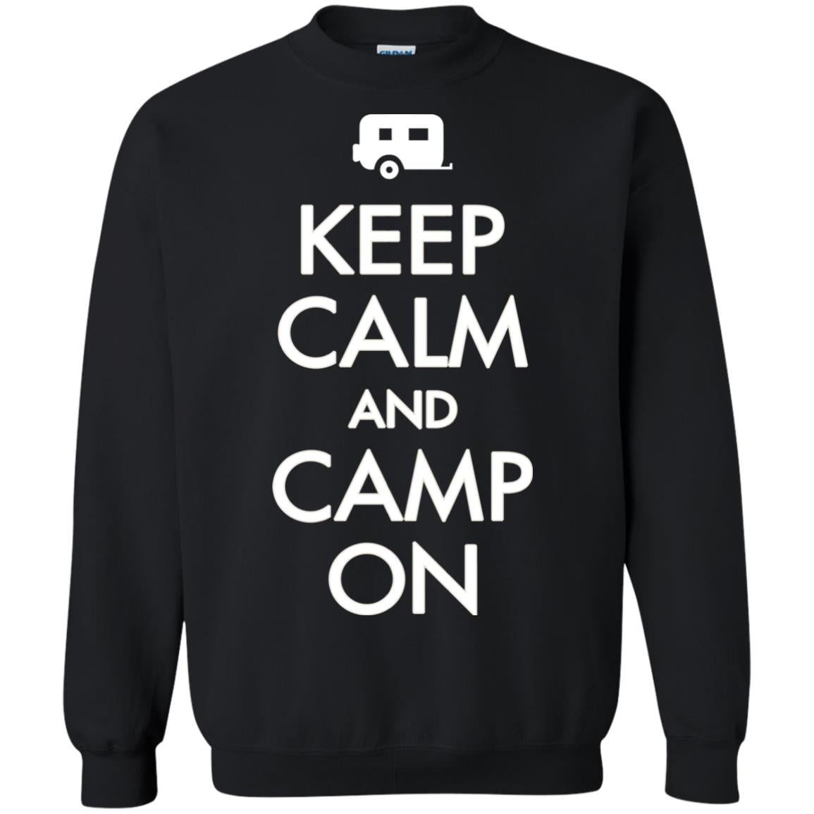 Keep Calm And Camp On Camping Lover Shirt For Camper Black