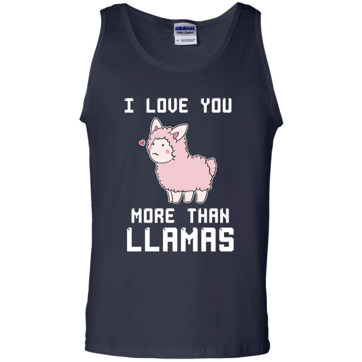 I Love You More Than Llamas Valentines Day Shirt Navy