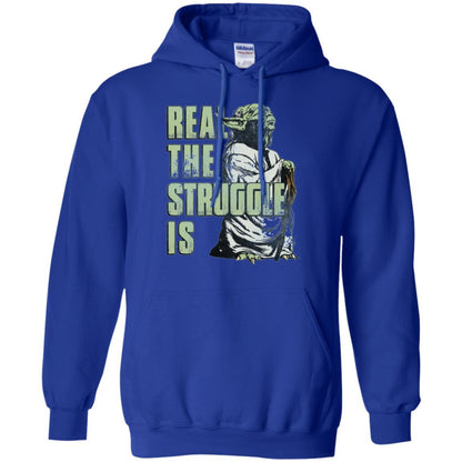 Film T-shirt Star Wars Yoda Real The Struggle Is Graphic Royal