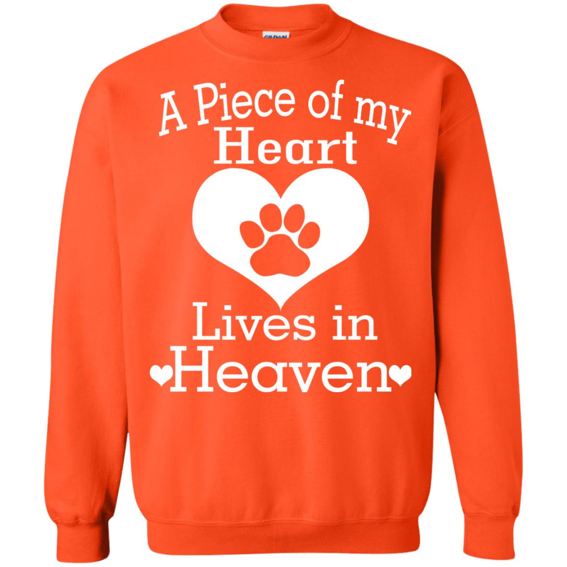 A Piece Of My Heart Lives In Heaven Dog In Heaven Shirt Orange