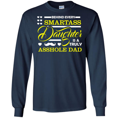 Behind Every Daughter Is A Truly Dad Family Shirt Navy