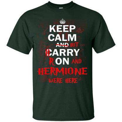 Keep Calm But Harry Ron And Hermione Were Here Forest