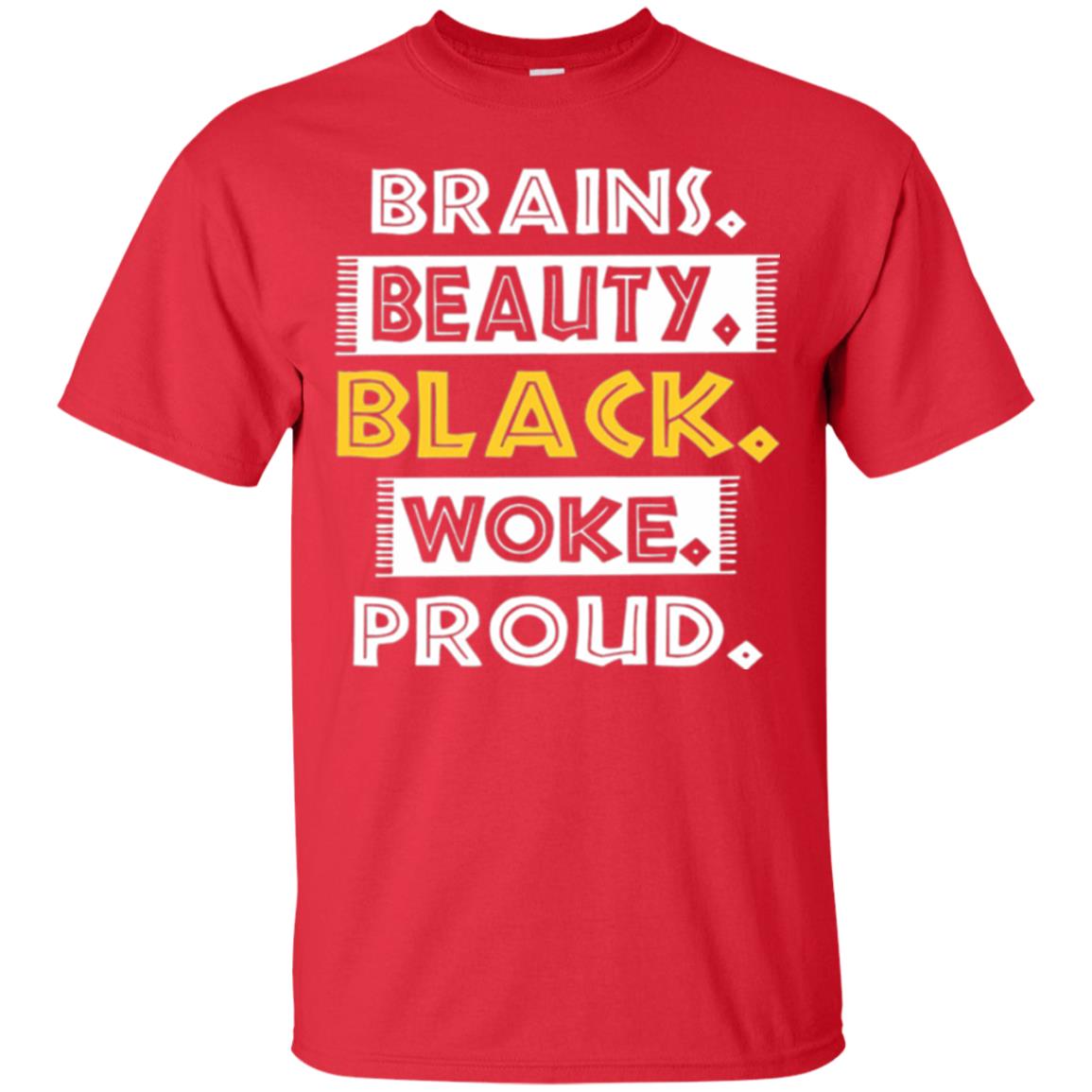 Educated Melanin T-shirt Brains Beauty Black Woke Proud Red