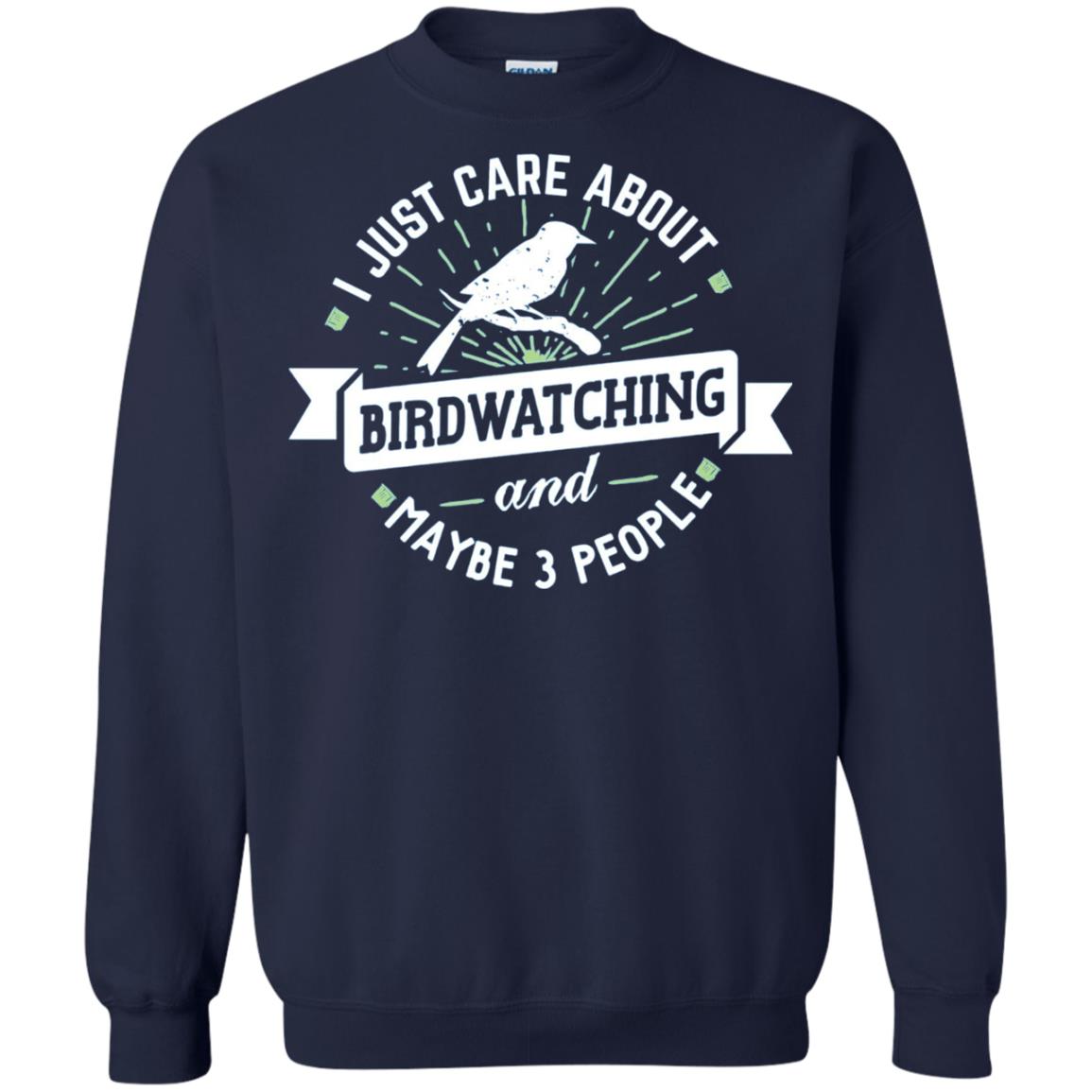 Birdwatching T-shirt I Just Care About Birdwatching Navy