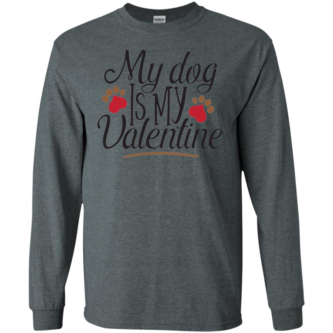 Happy Valentine_s Day T-shirt My Dog Is My Valentine Dark Heather