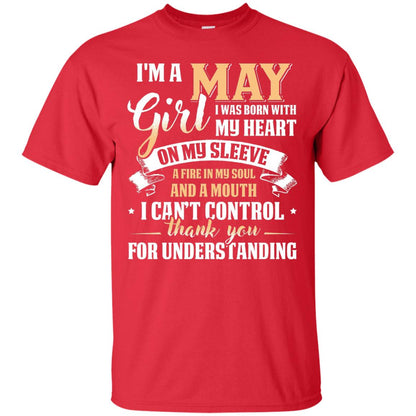 Im A May Girl I Was Born With My Heart On My Sleeve Red