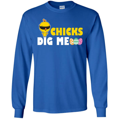 Chicks Dig Me Funny Chicken Shirt For Easter Day Royal