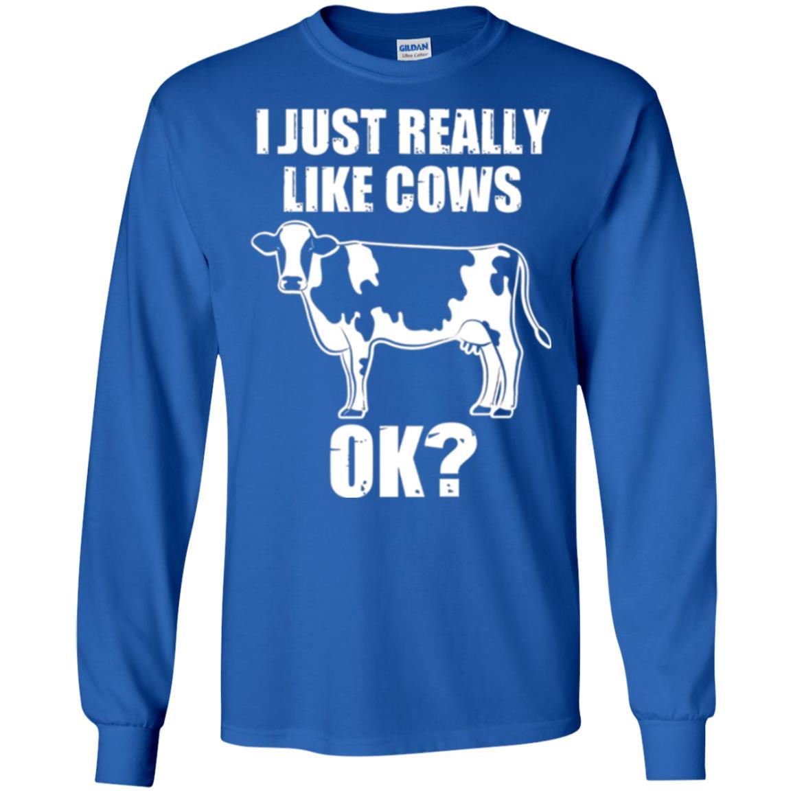 Cow Lover T-shirt I Just Really Like Cows Ok Royal