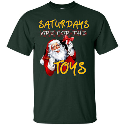 Saturdays Are For The Toys Santa X-mas Gift Shirt Forest