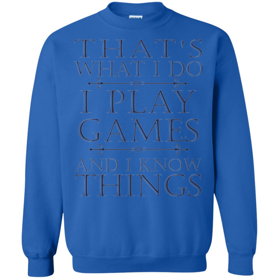 Gamer T-shirt That's What I Do I Play Games Royal