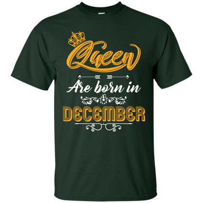 Brithday T-Shirt Queen Are Born In December Forest Green