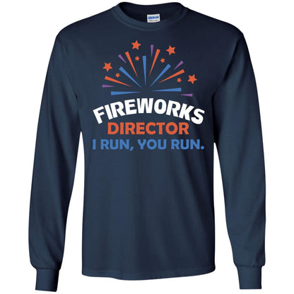 Fireworks Director I Run You Run Shirt Navy