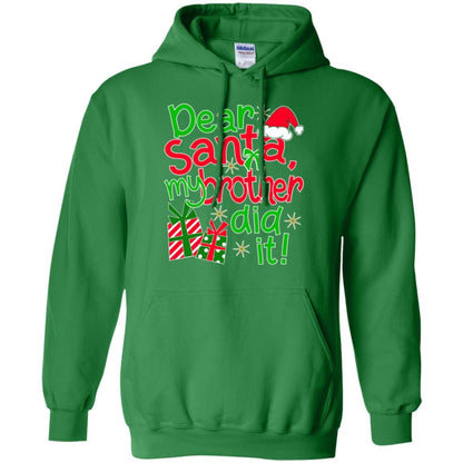 Family Christmas T-shirt Dear Santa My Brother Did It Irish Green