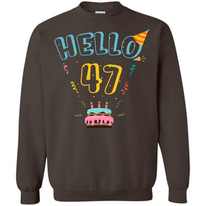 Hello 47 Forty Seven 47th 1971s Birthday Gift  ShirtG180 Gildan Crewneck Pullover Sweatshirt 8 oz.