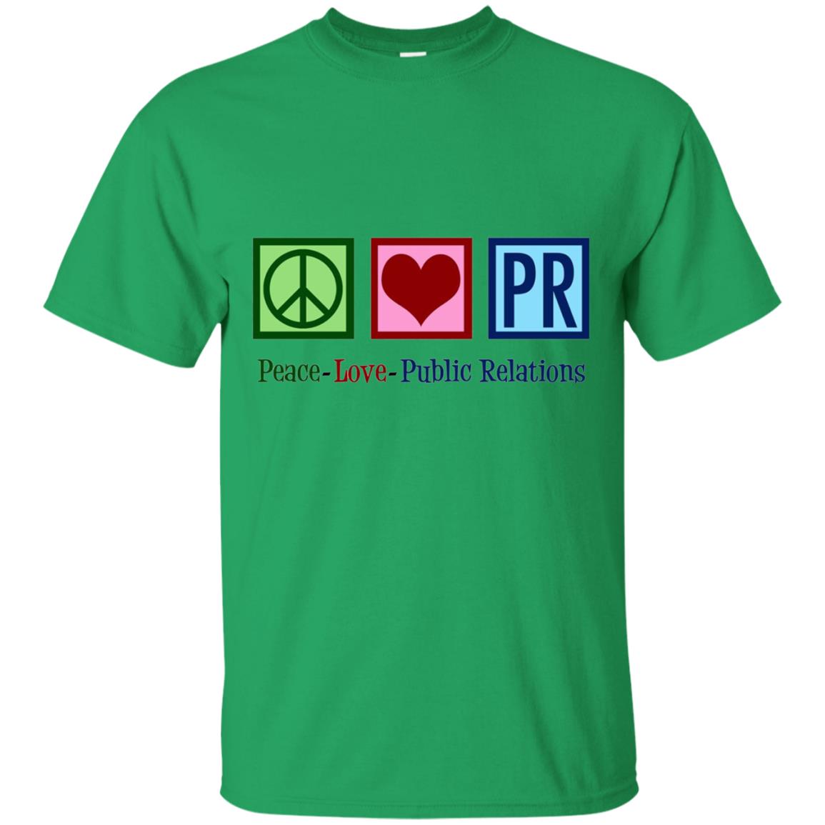 Cool Pr Public Relations T-shirt Irish Green