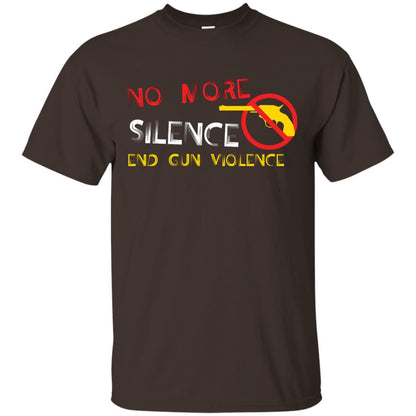 Anti Gun T-shirt No More Silence End Gun Violence Dark Chocolate