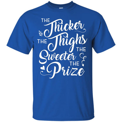 The Thicker The Thighs The Sweeter The Prize T-shirt Royal
