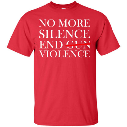 No More Silence End Gun Violence Anti Gun T-shirt Red