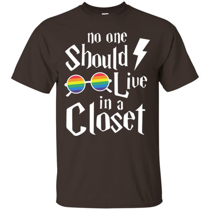Lgbt T-shirt No One Should Live In A Closet Dark Chocolate