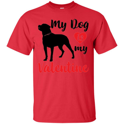 Dog Lover T-shirt My Dog Is My Valentine Red