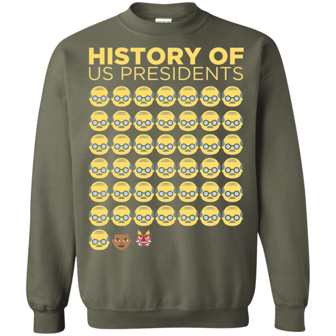 Anti Trump T-shirt History Of Us Presidents Military Green