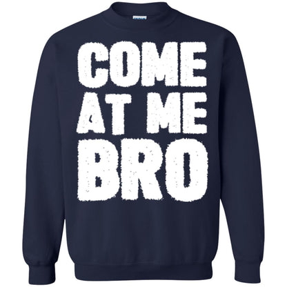 Funny Come At Me Bro T-shirt Navy