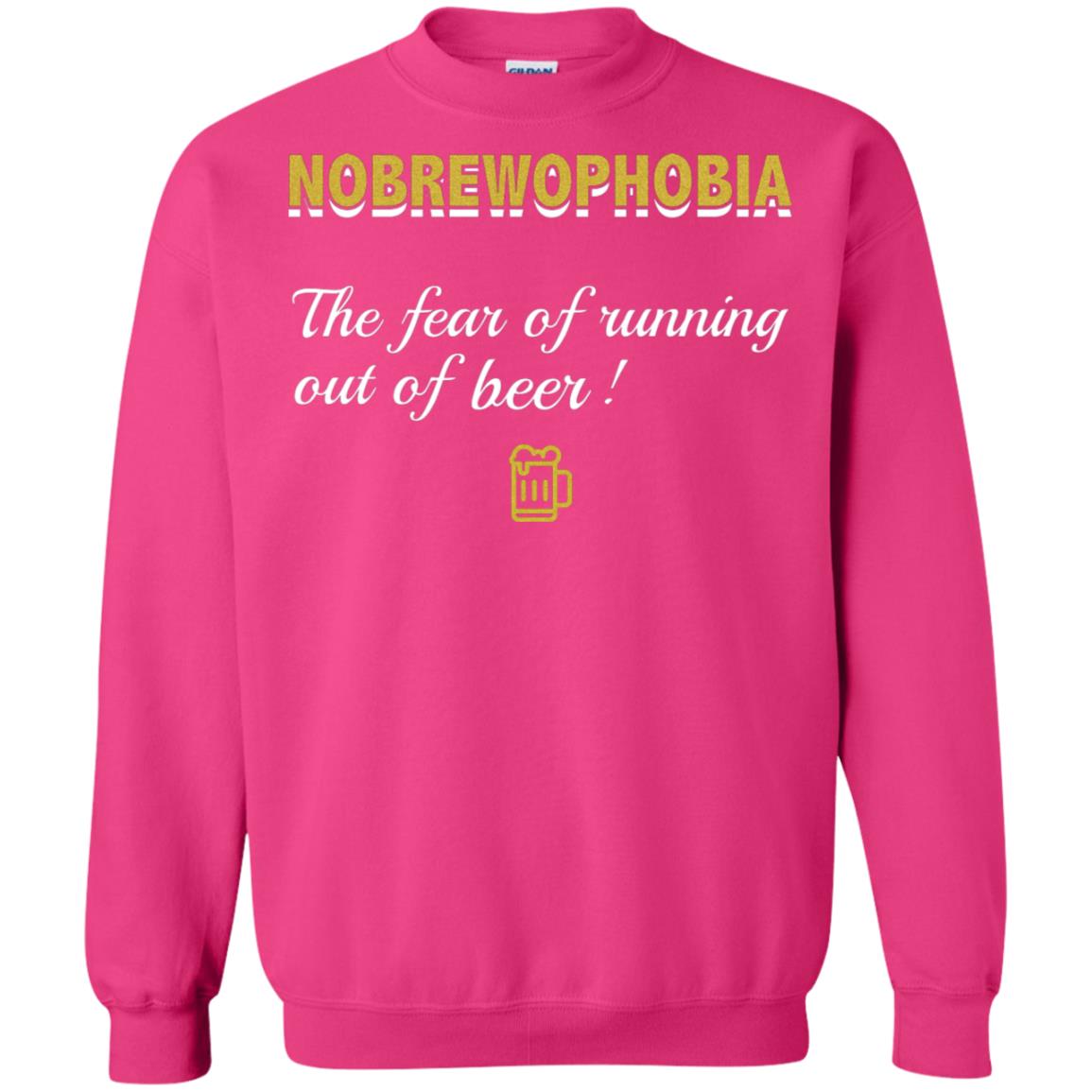 Nobrewophobia The Fear Of Running Out Of Beer Shirt Heliconia