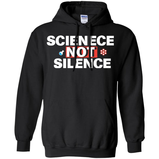 Scientist T-shirt Scienece Not Silence Black