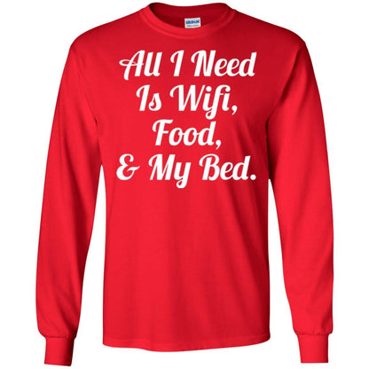 All I Need Is Wifi Food My Bed T-shirt Red