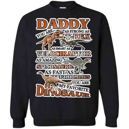 Daddy You Are My Favorite Dinosaur Shirt For Kids Black