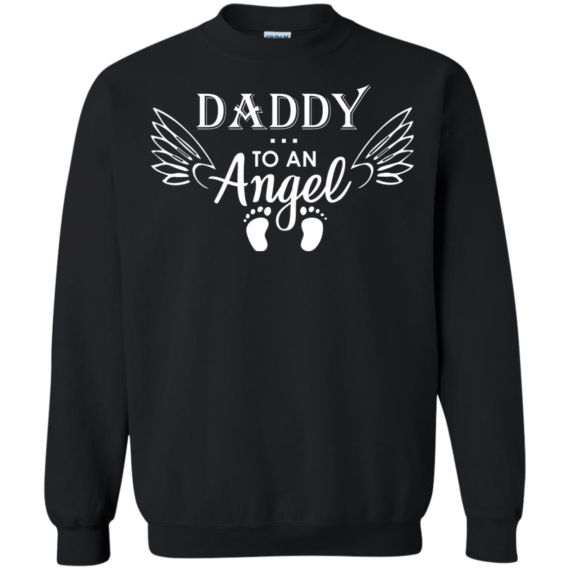 Daddy To An Angle Daddy In Heaven Shirt Black