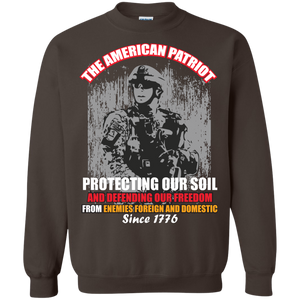 Military T-Shirt The American Patriot Protecting Our Soil And Defending Our Freedom From Enemies Foreign And Domestic Since 1783