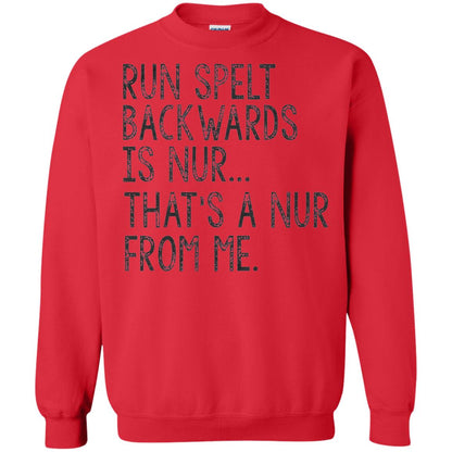 Run Spelt Backwards Is Nur Nurse T-shirt Red