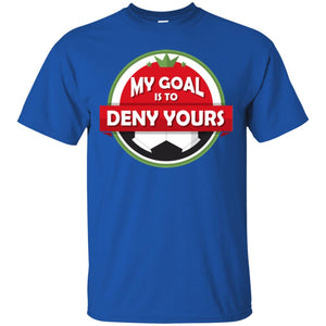 Soccer Christmas T-shirt My Goal Is To Deny Yours