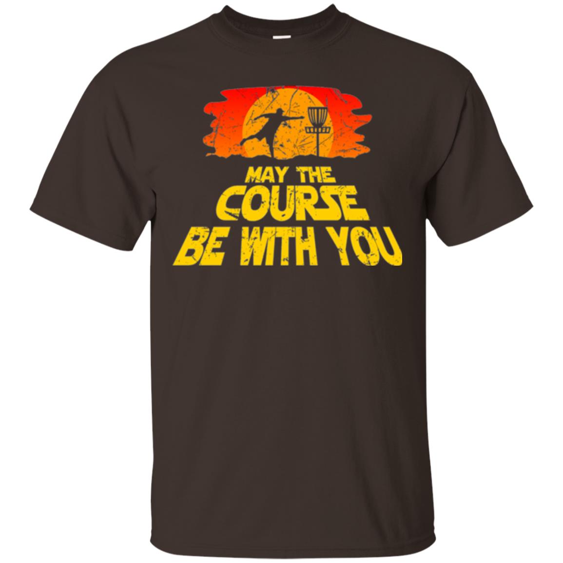 Disc Golf T-shirt May The Course Be With You Dark Chocolate