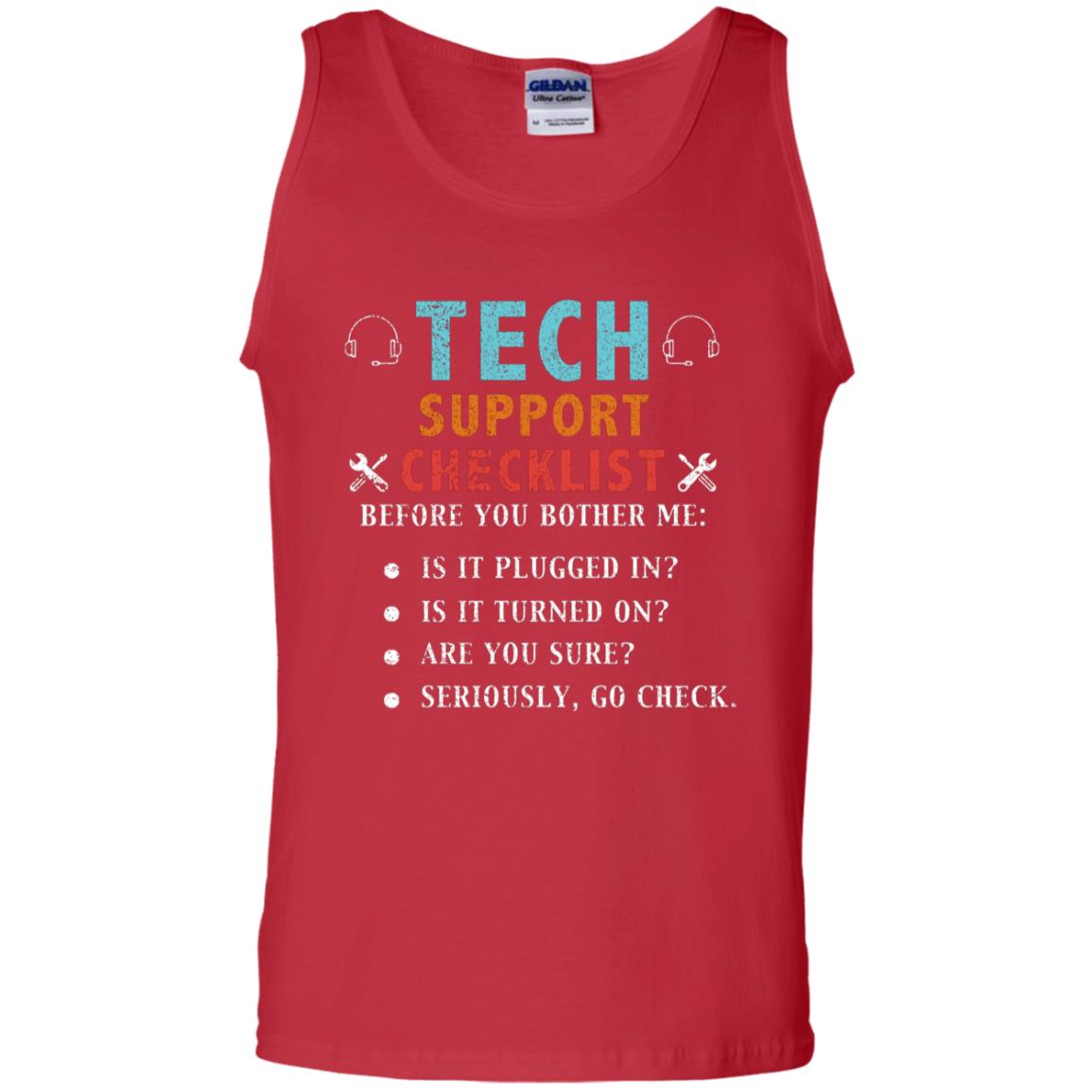 Tech Support Checklist Before You Bother Me Shirt Red