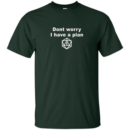 Gamer T-shirt Don_t Worry I Have A Plan Forest Green