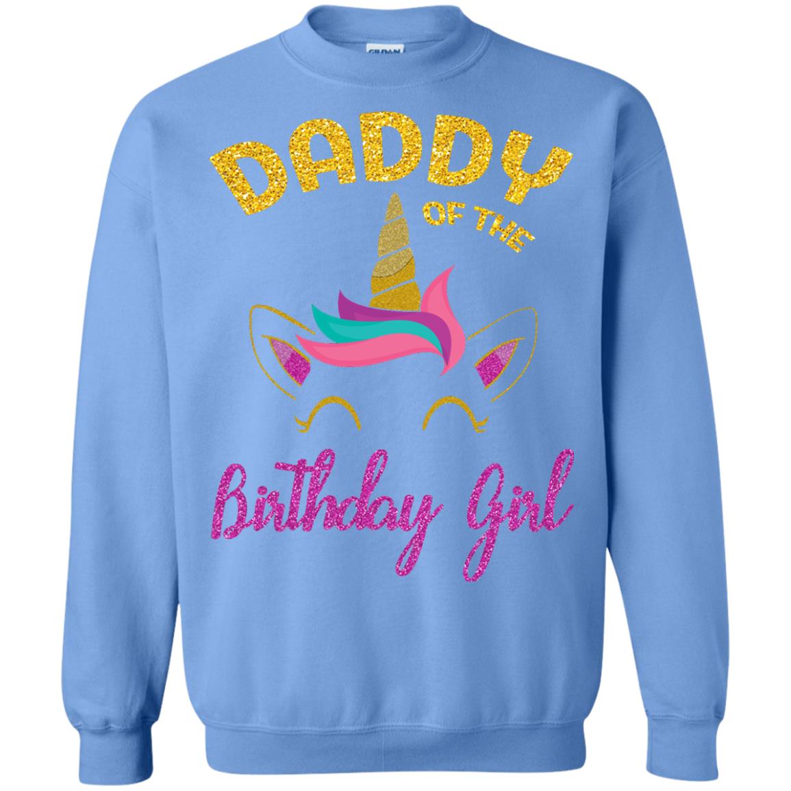 Daddy Mommy Of The Unicorn Birthday Girl T-shirt Carolina Blue