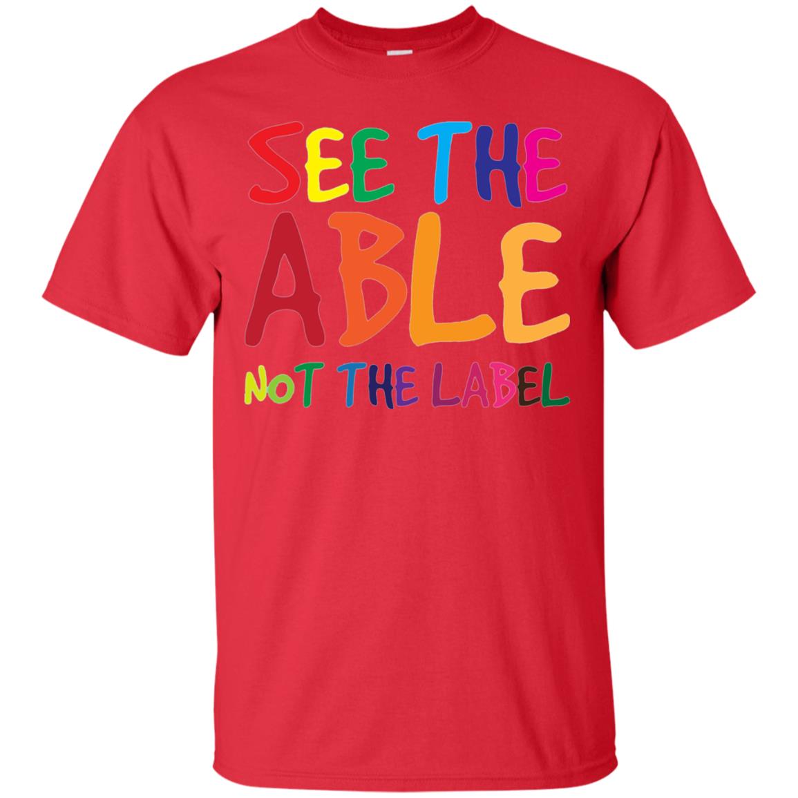 See The Able Not The Label Autism Awareness Shirt Red