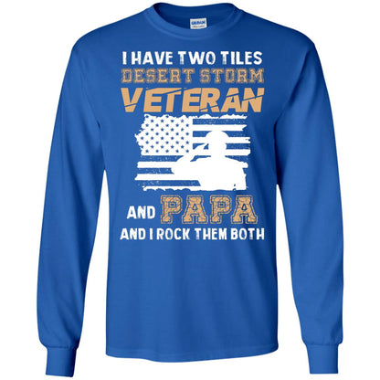 Veteran And Papa And I Rock Them Both Veteran Papa Shirt Royal