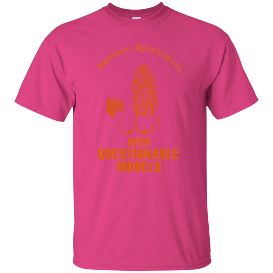 Amateur Mycologist With Questtionable Morels Shirt Heliconia