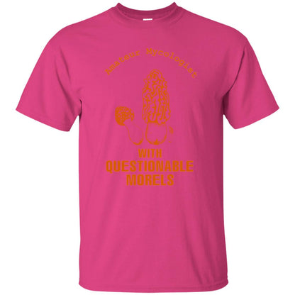 Amateur Mycologist With Questtionable Morels Shirt Heliconia