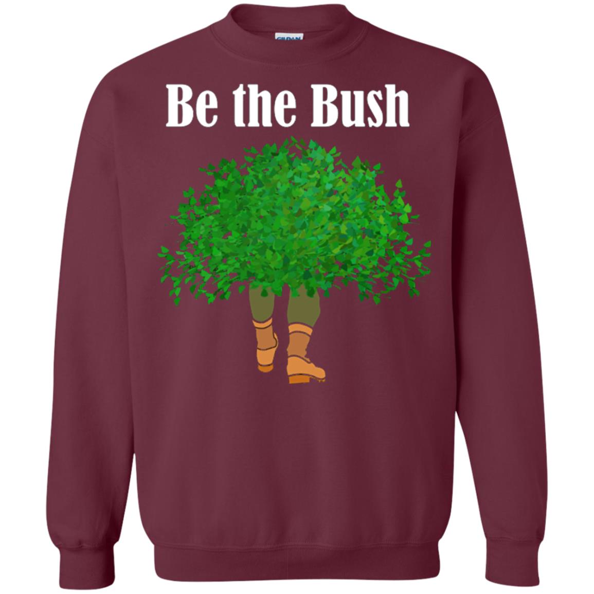 Be The Bush Camper Gamers Player Shirt Maroon
