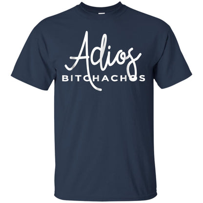 Adios Bitchachos Funny Cinco De Mayo T-shirt Navy