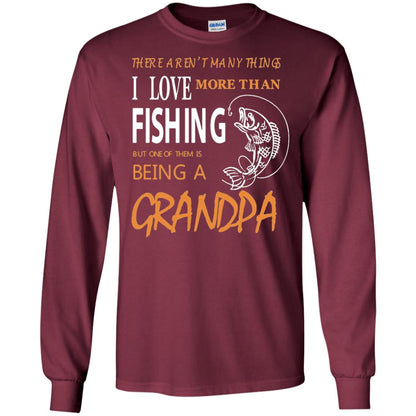Fishing Grandpa Shirt I Love More Than Fishing Maroon